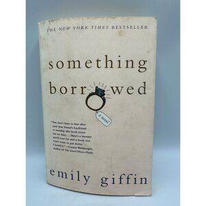 Something Borrowed Emily Giffin 2004 Paperback Contemporary Romance Pre-Owned
